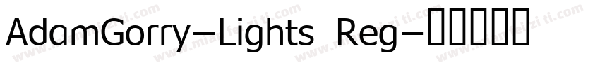 AdamGorry-Lights Reg字体转换